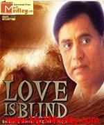 Love Is Blind 1998